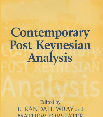 خرید و دانلود نسخه کامل کتاب Contemporary Post Keynesian Analysis: Keyensian Analysis (Contemporary Post Keynesian Analysis)