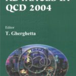 خرید و دانلود نسخه کامل کتاب Continuous Advances In QCD 2004: Proceedings Of The Conference, William I. Fine Theoretical Physics Institute, Minneapolis, USA, 13 A» 16 May 2004