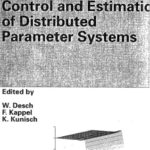 خرید و دانلود نسخه کامل کتاب Control and estimation of distributed parameter systems