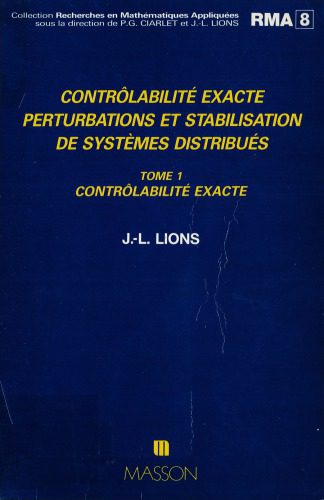 خرید و دانلود نسخه کامل کتاب Controlabilite exacte, perturbations et stabilisation de systemes distribues. Vol. 1: Controlabilite exacte._68919348be9f8.jpeg خرید و دانلود نسخه کامل کتاب Controlabilite exacte, perturbations et stabilisation de systemes distribues. Vol. 1: Controlabilite exacte.