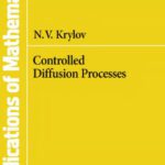 خرید و دانلود نسخه کامل کتاب Controlled Diffusion Processes