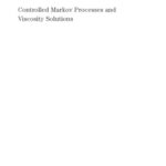 خرید و دانلود نسخه کامل کتاب Controlled Markov Processes and Viscosity Solutions