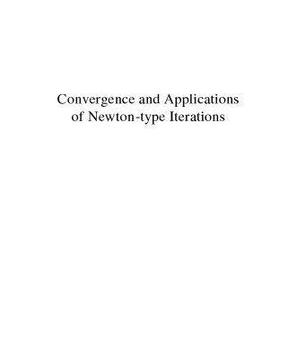 خرید و دانلود نسخه کامل کتاب Convergence and Applications of Newton-type Iterations
