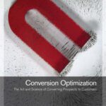 خرید و دانلود نسخه کامل کتاب Conversion Optimization: The Art and Science of Converting Prospects to Customers
