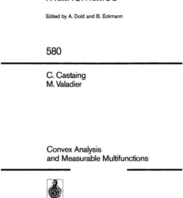 خرید و دانلود نسخه کامل کتاب Convex Analysis and Measurable Multifunctions