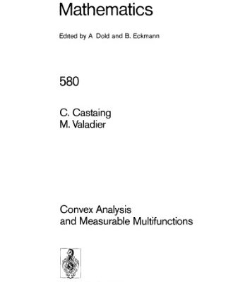 خرید و دانلود نسخه کامل کتاب Convex Analysis and Measurable Multifunctions