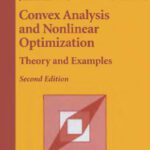 خرید و دانلود نسخه کامل کتاب Convex analysis and nonlinear optimization: Theory and examples