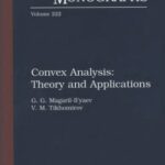 خرید و دانلود نسخه کامل کتاب Convex Analysis: Theory and Applications