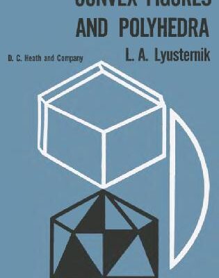 خرید و دانلود نسخه کامل کتاب CONVEX FIGURES AND POLYHEDRA