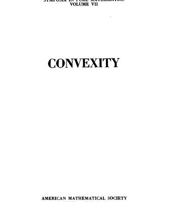 خرید و دانلود نسخه کامل کتاب Convexity (Proceedings of symposia in pure mathematics, Vol.7)