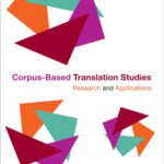 خرید و دانلود نسخه کامل کتاب Corpus-Based Translation Studies: Research and Applications