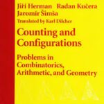 خرید و دانلود نسخه کامل کتاب Counting and configurations: problems in combinatorics, arithmetic, and geometry