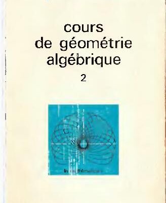 خرید و دانلود نسخه کامل کتاب Cours de geometrie algebrique 2