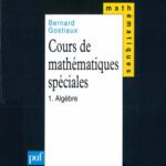 خرید و دانلود نسخه کامل کتاب Cours de mathématiques spéciales, tome 1 : Algèbre