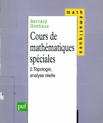 خرید و دانلود نسخه کامل کتاب Cours de mathématiques spéciales, tome 2 : Topologie, analyse réelle
