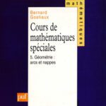 خرید و دانلود نسخه کامل کتاب Cours de mathématiques spéciales, tome 5 : Arcs et nappes