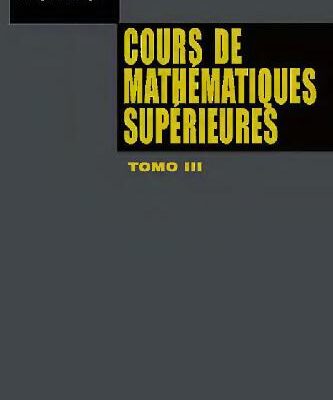 خرید و دانلود نسخه کامل کتاب Cours de mathematiques superieures