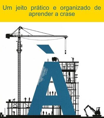 خرید و دانلود نسخه کامل کتاب CRASE DESCOMPLICADA: Um jeito prático e organizado de aprender a crase