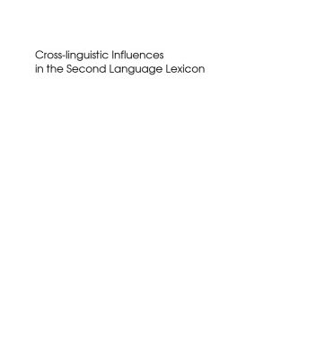 خرید و دانلود نسخه کامل کتاب Cross-linguistic Influences in the Second Language Lexicon (Second Language Acquisition)