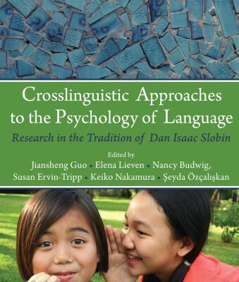 خرید و دانلود نسخه کامل کتاب Crosslinguistic Approaches to the Study of Language: Research in the Tradition of Dan Isaac Slobin (Psychology Press Festschrift Series)