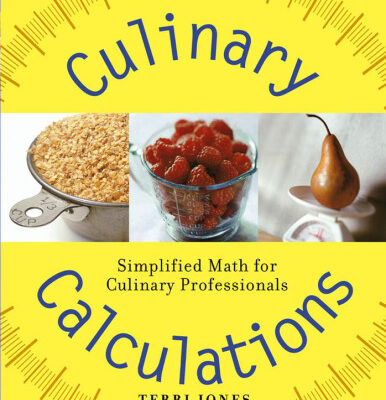 خرید و دانلود نسخه کامل کتاب Culinary Calculations: Simplified Math for Culinary Professionals