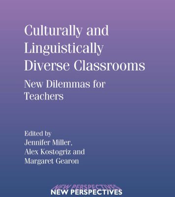 خرید و دانلود نسخه کامل کتاب Culturally and Linguistically Diverse Classrooms: New Dilemmas for Teachers (New Persectives on Language and Education)