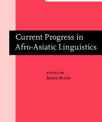 خرید و دانلود نسخه کامل کتاب Current Progress in Afro-Asiatic Linguistics: Papers of the Third International Hamito-Semitic Congress, London, 1978