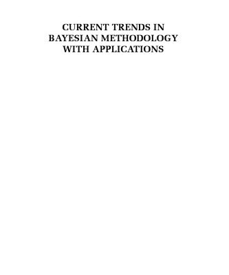 خرید و دانلود نسخه کامل کتاب Current trends in bayesian methodology with applications
