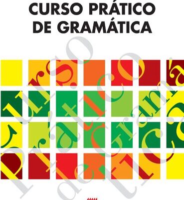 خرید و دانلود نسخه کامل کتاب Curso Prático de Gramática