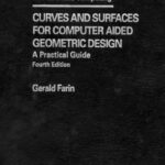 خرید و دانلود نسخه کامل کتاب Curves and surfaces for computer-aided geometric design: a practical guide