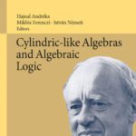 خرید و دانلود نسخه کامل کتاب Cylindric-like Algebras and Algebraic Logic