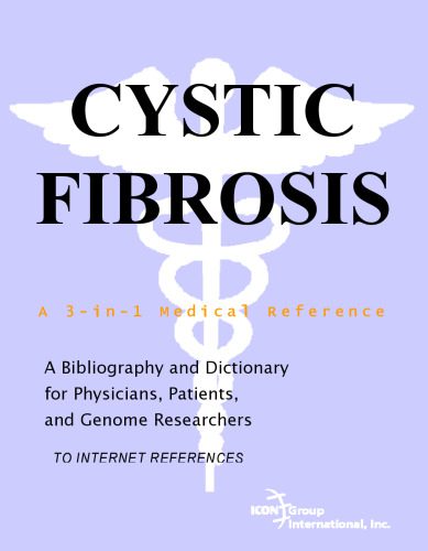 خرید و دانلود نسخه کامل کتاب Cystic Fibrosis – A Bibliography and Dictionary for Physicians, Patients, and Genome Researchers_68b308123eb93.jpeg خرید و دانلود نسخه کامل کتاب Cystic Fibrosis – A Bibliography and Dictionary for Physicians, Patients, and Genome Researchers