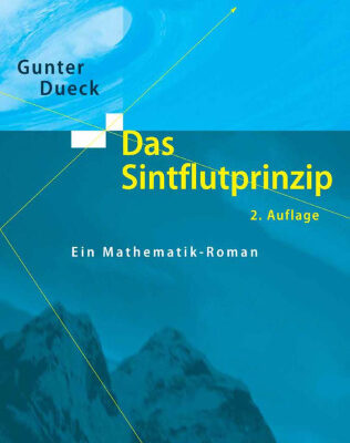 خرید و دانلود نسخه کامل کتاب Das Sintflutprinzip: Ein Mathematik-Roman GERMAN