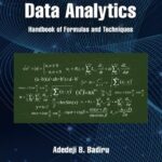 خرید و دانلود نسخه کامل کتاب Data Analytics: Handbook of Formulas and Techniques