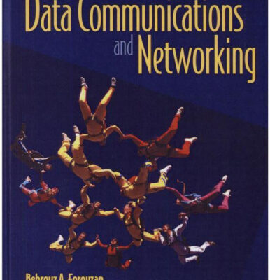 خرید و دانلود نسخه کامل کتاب Data Communications and Networking, Third Edition
