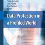 خرید و دانلود نسخه کامل کتاب Data Protection in a Profiled World