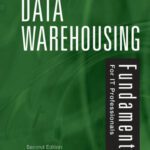 خرید و دانلود نسخه کامل کتاب Data Warehousing Fundamentals for IT Professionals, Second Edition