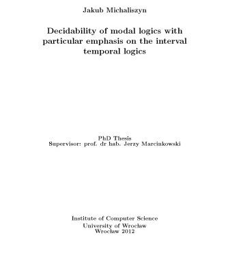 خرید و دانلود نسخه کامل کتاب Decidability of Modal Logics with Particular Emphasis on the Interval Temporal Logics [PhD Thesis]