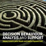 خرید و دانلود نسخه کامل کتاب Decision Behaviour, Analysis and Support