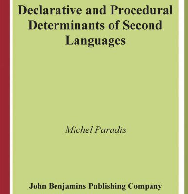 خرید و دانلود نسخه کامل کتاب Declarative and Procedural Determinants of Second Languages (Studies in Bilingualism)