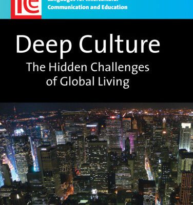 خرید و دانلود نسخه کامل کتاب Deep Culture: The Hidden Challenges of Global Living (Languages for Intercultural Communication & Education)