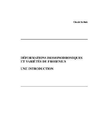 خرید و دانلود نسخه کامل کتاب Deformations isomonodromiques et varieties de Frobenius (EDP Sciences 2002)