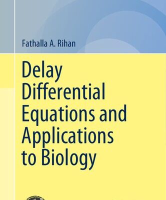 خرید و دانلود نسخه کامل کتاب Delay Differential Equations and Applications to Biology