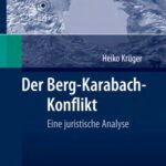 خرید و دانلود نسخه کامل کتاب Der Berg-Karabach-Konflikt: Eine juristische Analyse