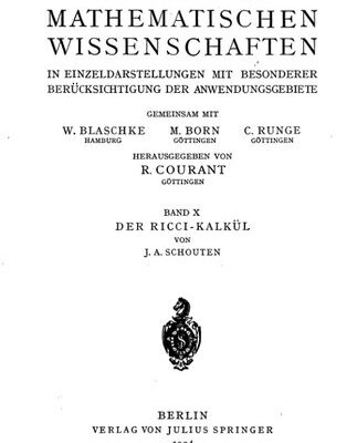 خرید و دانلود نسخه کامل کتاب Der Ricci-Kalkül : Eine Einführung in die neueren Methoden und Probleme der mehrdimensionalen Differentialgeometrie