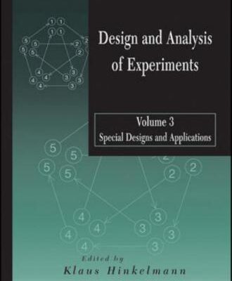 خرید و دانلود نسخه کامل کتاب Design and Analysis of Experiments. Vol. 3: Special Designs and Applications