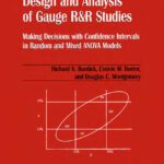 خرید و دانلود نسخه کامل کتاب Design and analysis of gauge R&R studies: making decisions with confidence intervals in random and mixed ANOVA models