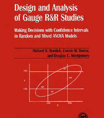 خرید و دانلود نسخه کامل کتاب Design and analysis of gauge R&R studies: making decisions with confidence intervals in random and mixed ANOVA models