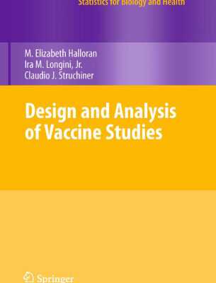 خرید و دانلود نسخه کامل کتاب Design and Analysis of Vaccine Studies