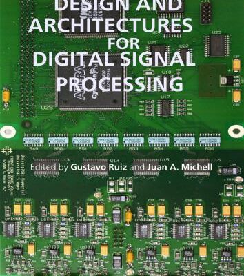 خرید و دانلود نسخه کامل کتاب Design and Architectures for Digital Signal Processing